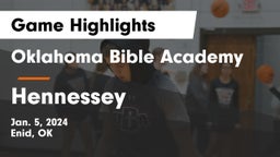 Oklahoma Bible Academy vs Hennessey  Game Highlights - Jan. 5, 2024