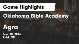Oklahoma Bible Academy vs Agra  Game Highlights - Jan. 18, 2024