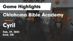 Oklahoma Bible Academy vs Cyril Game Highlights - Feb. 29, 2024
