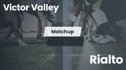 Matchup: Victor Valley High vs. Rialto  2016
