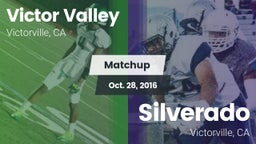 Matchup: Victor Valley High vs. Silverado  2016