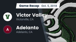 Recap: Victor Valley  vs. Adelanto  2018