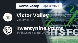 Recap: Victor Valley  vs. Twentynine Palms  2021