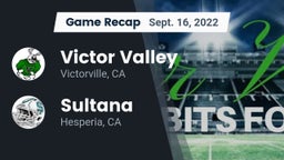 Recap: Victor Valley  vs. Sultana  2022
