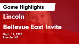 Lincoln  vs Bellevue East Invite Game Highlights - Sept. 12, 2020