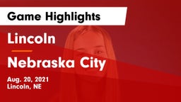 Lincoln  vs Nebraska City  Game Highlights - Aug. 20, 2021