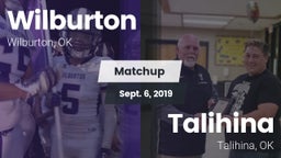 Matchup: Wilburton High vs. Talihina  2019