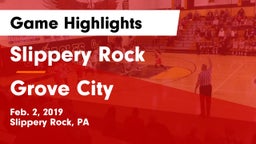 Slippery Rock  vs Grove City  Game Highlights - Feb. 2, 2019