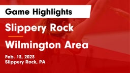 Slippery Rock  vs Wilmington Area  Game Highlights - Feb. 13, 2023