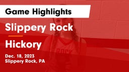 Slippery Rock  vs Hickory  Game Highlights - Dec. 18, 2023