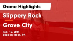 Slippery Rock  vs Grove City  Game Highlights - Feb. 15, 2024