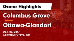 Columbus Grove  vs Ottawa-Glandorf  Game Highlights - Dec. 28, 2017