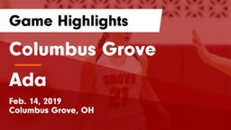 Columbus Grove  vs Ada  Game Highlights - Feb. 14, 2019