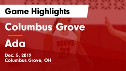 Columbus Grove  vs Ada  Game Highlights - Dec. 5, 2019