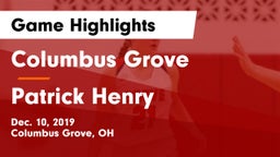 Columbus Grove  vs Patrick Henry  Game Highlights - Dec. 10, 2019