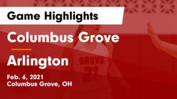 Columbus Grove  vs Arlington  Game Highlights - Feb. 6, 2021
