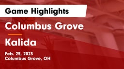 Columbus Grove  vs Kalida  Game Highlights - Feb. 25, 2023