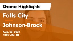 Falls City  vs Johnson-Brock  Game Highlights - Aug. 25, 2022