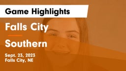 Falls City  vs Southern  Game Highlights - Sept. 23, 2023