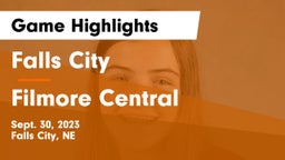 Falls City  vs Filmore Central Game Highlights - Sept. 30, 2023