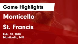 Monticello  vs St. Francis  Game Highlights - Feb. 10, 2020