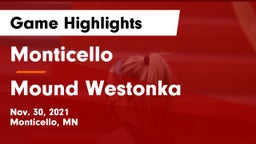 Monticello  vs Mound Westonka  Game Highlights - Nov. 30, 2021