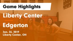 Liberty Center  vs Edgerton Game Highlights - Jan. 26, 2019