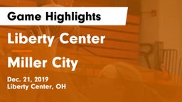 Liberty Center  vs Miller City Game Highlights - Dec. 21, 2019