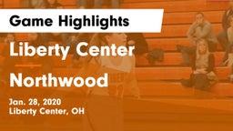 Liberty Center  vs Northwood  Game Highlights - Jan. 28, 2020