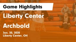 Liberty Center  vs Archbold  Game Highlights - Jan. 30, 2020