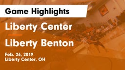 Liberty Center  vs Liberty Benton  Game Highlights - Feb. 26, 2019