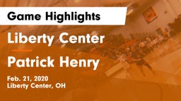 Liberty Center  vs Patrick Henry  Game Highlights - Feb. 21, 2020