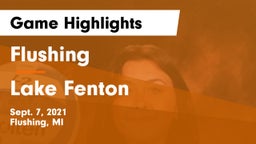 Flushing  vs Lake Fenton Game Highlights - Sept. 7, 2021