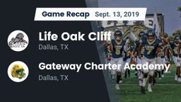 Recap: Life Oak Cliff  vs. Gateway Charter Academy  2019