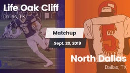 Matchup: Life Oak Cliff High vs. North Dallas  2019