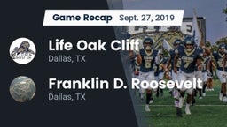 Recap: Life Oak Cliff  vs. Franklin D. Roosevelt  2019