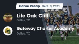 Recap: Life Oak Cliff  vs. Gateway Charter Academy  2021