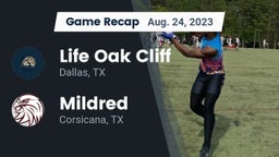 Recap: Life Oak Cliff  vs. Mildred  2023