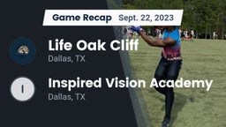 Recap: Life Oak Cliff  vs. Inspired Vision Academy 2023