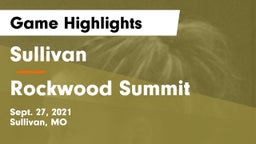 Sullivan  vs Rockwood Summit  Game Highlights - Sept. 27, 2021