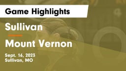 Sullivan  vs Mount Vernon Game Highlights - Sept. 16, 2023
