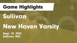 Sullivan  vs New Haven Varsity Game Highlights - Sept. 19, 2023