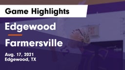 Edgewood  vs Farmersville  Game Highlights - Aug. 17, 2021