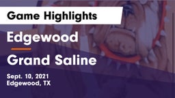 Edgewood  vs Grand Saline  Game Highlights - Sept. 10, 2021