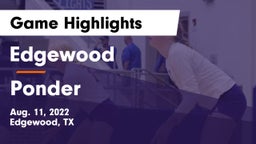 Edgewood  vs Ponder  Game Highlights - Aug. 11, 2022