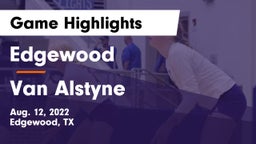 Edgewood  vs Van Alstyne  Game Highlights - Aug. 12, 2022