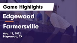 Edgewood  vs Farmersville  Game Highlights - Aug. 13, 2022