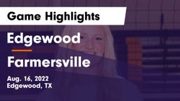 Edgewood  vs Farmersville  Game Highlights - Aug. 16, 2022