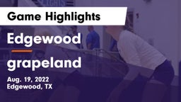 Edgewood  vs grapeland Game Highlights - Aug. 19, 2022