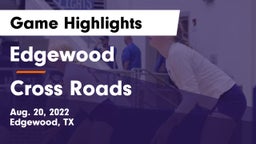 Edgewood  vs Cross Roads  Game Highlights - Aug. 20, 2022